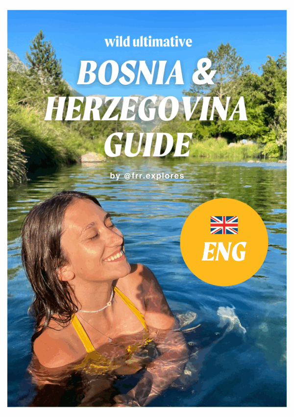 Wild ultimative Bosna & Herzegovina guide (ENG)