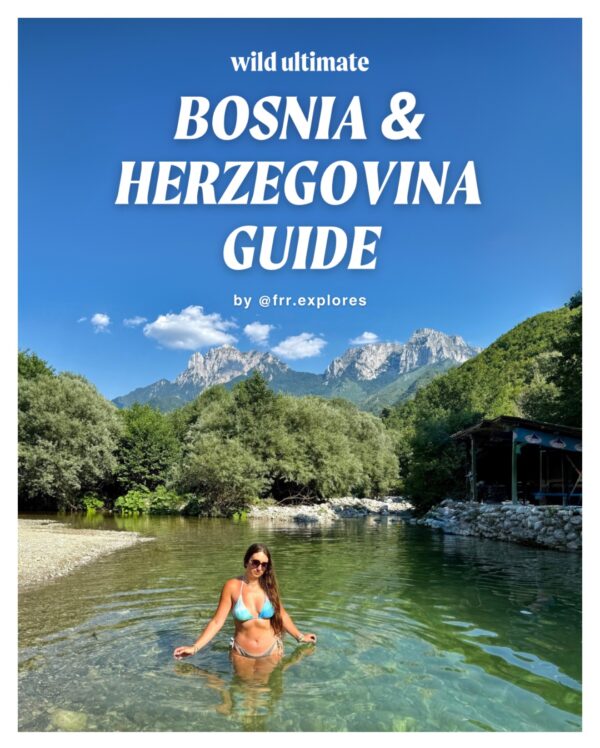The Wild Ultimate Guide to Bosnia and Herzegovina | Digital Travel Guide for Nature Lovers (ENG)